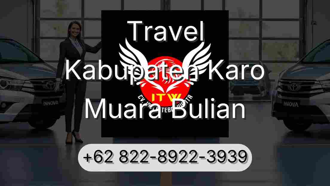 Travel Kabupaten Karo Muara Bulian