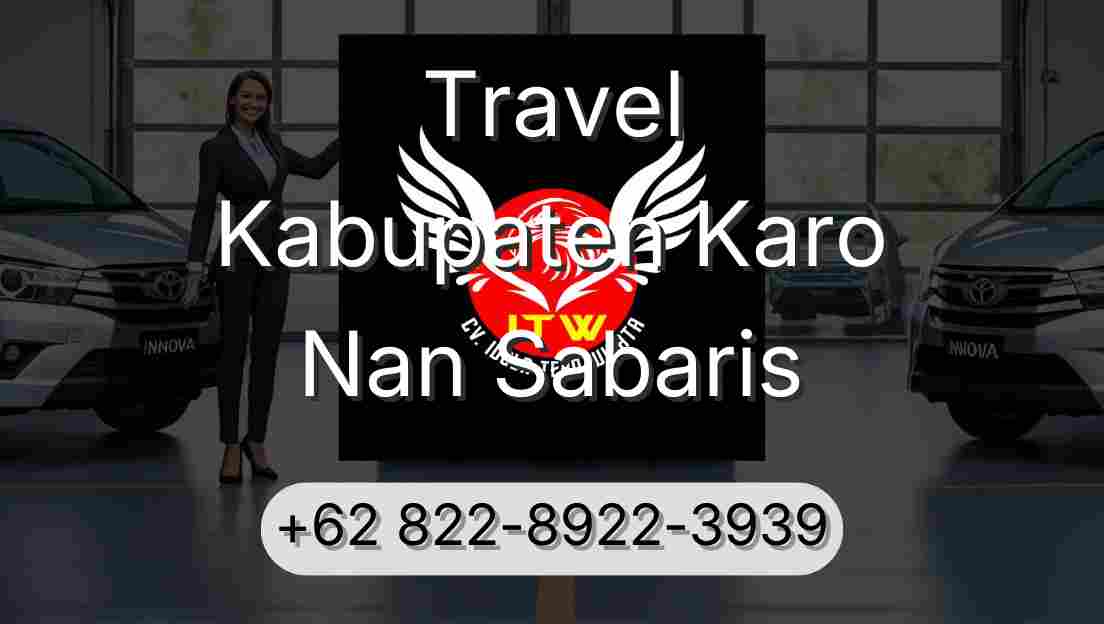 Travel Kabupaten Karo Nan Sabaris