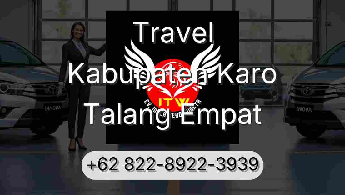 Travel Kabupaten Karo Talang Empat