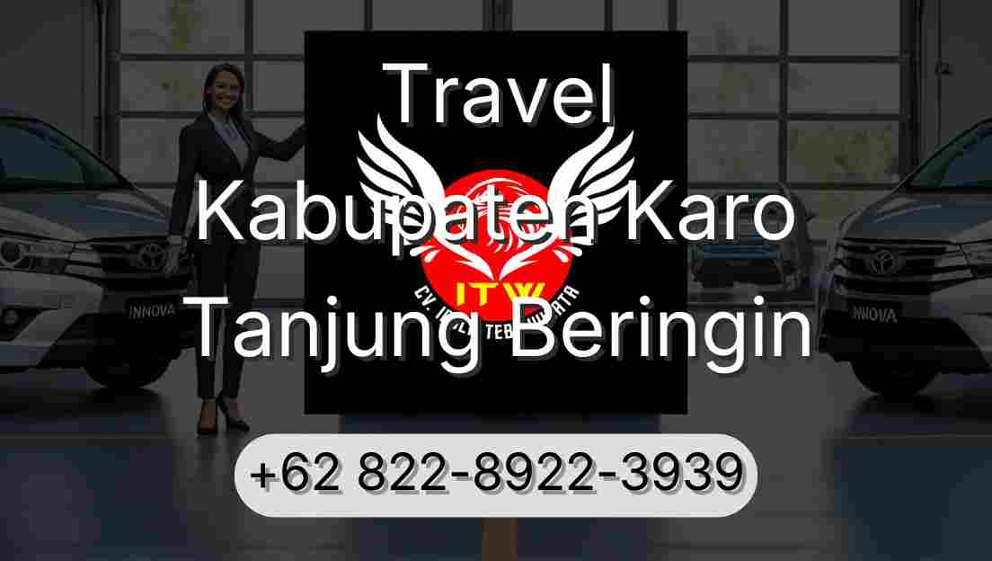 Travel Kabupaten Karo Tanjung Beringin