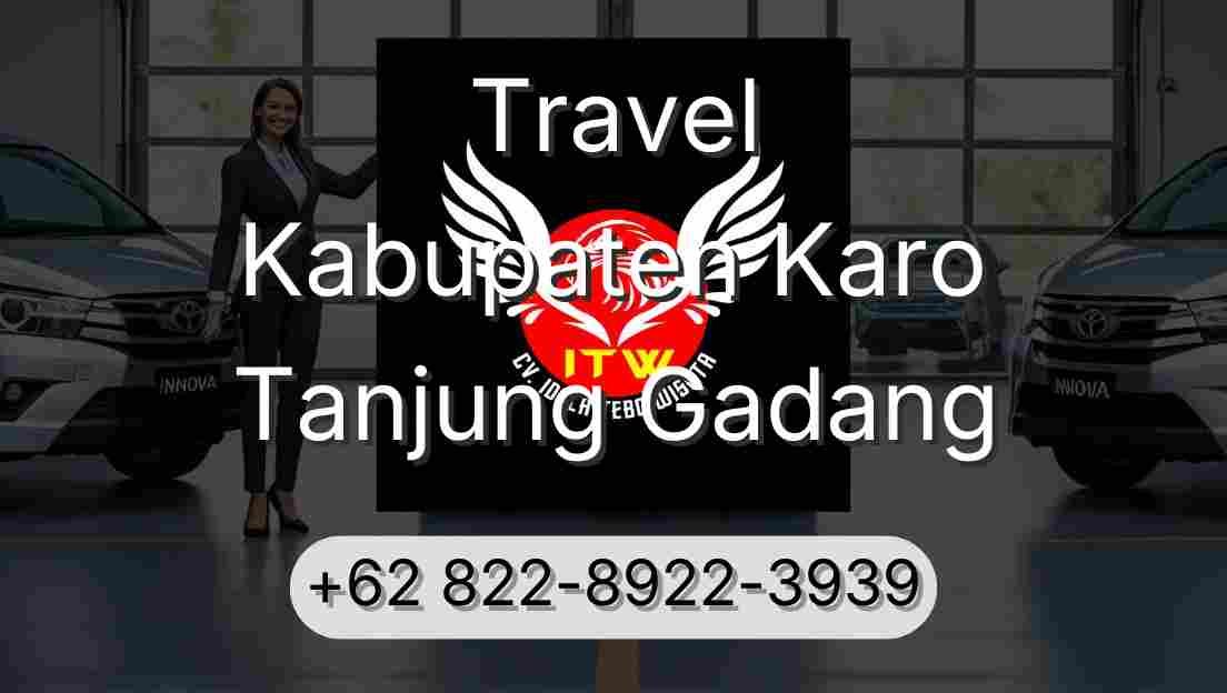 Travel Kabupaten Karo Tanjung Gadang