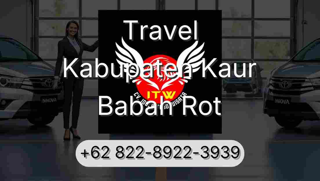 Travel Kabupaten Kaur Babah Rot