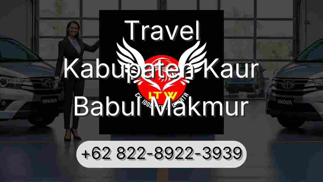 Travel Kabupaten Kaur Babul Makmur