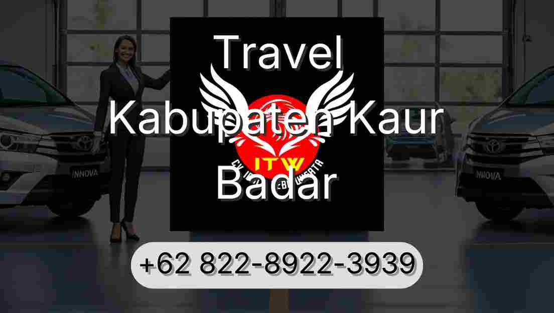 Travel Kabupaten Kaur Badar