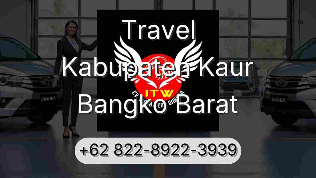 Travel Kabupaten Kaur Bangko Barat