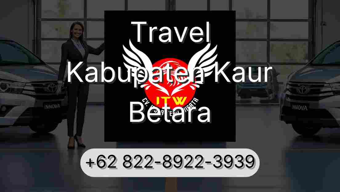 Travel Kabupaten Kaur Betara
