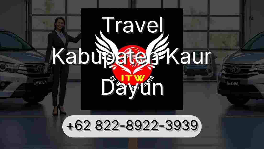 Travel Kabupaten Kaur Dayun