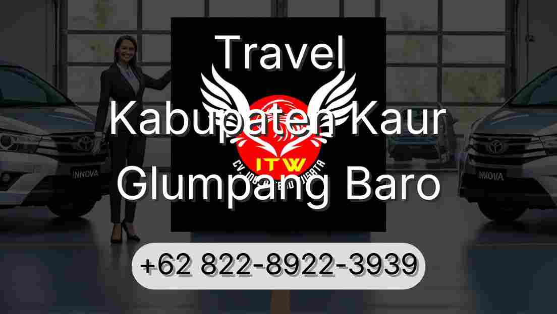 Travel Kabupaten Kaur Glumpang Baro