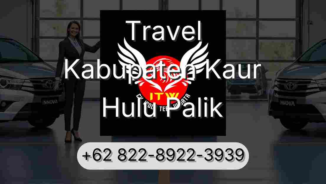 Travel Kabupaten Kaur Hulu Palik