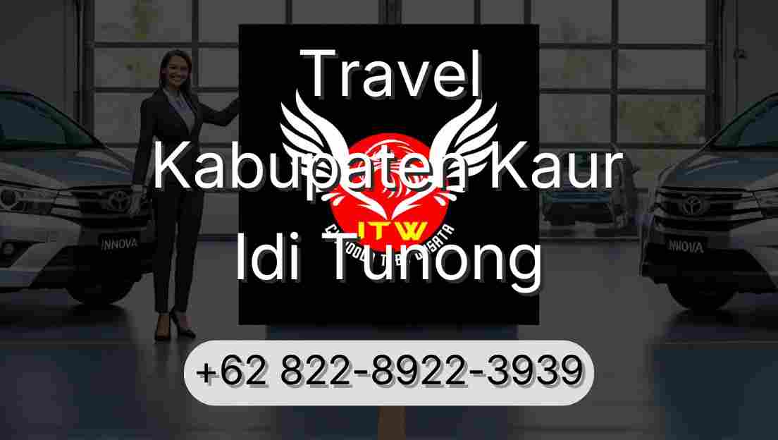 Travel Kabupaten Kaur Idi Tunong