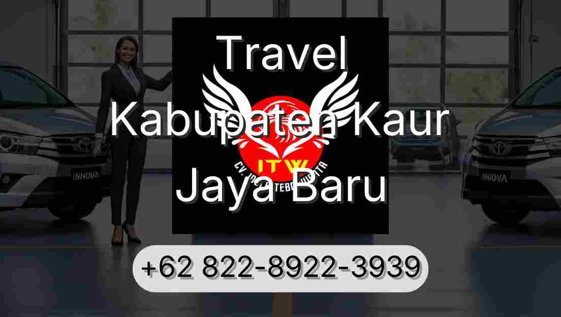 Travel Kabupaten Kaur Jaya Baru