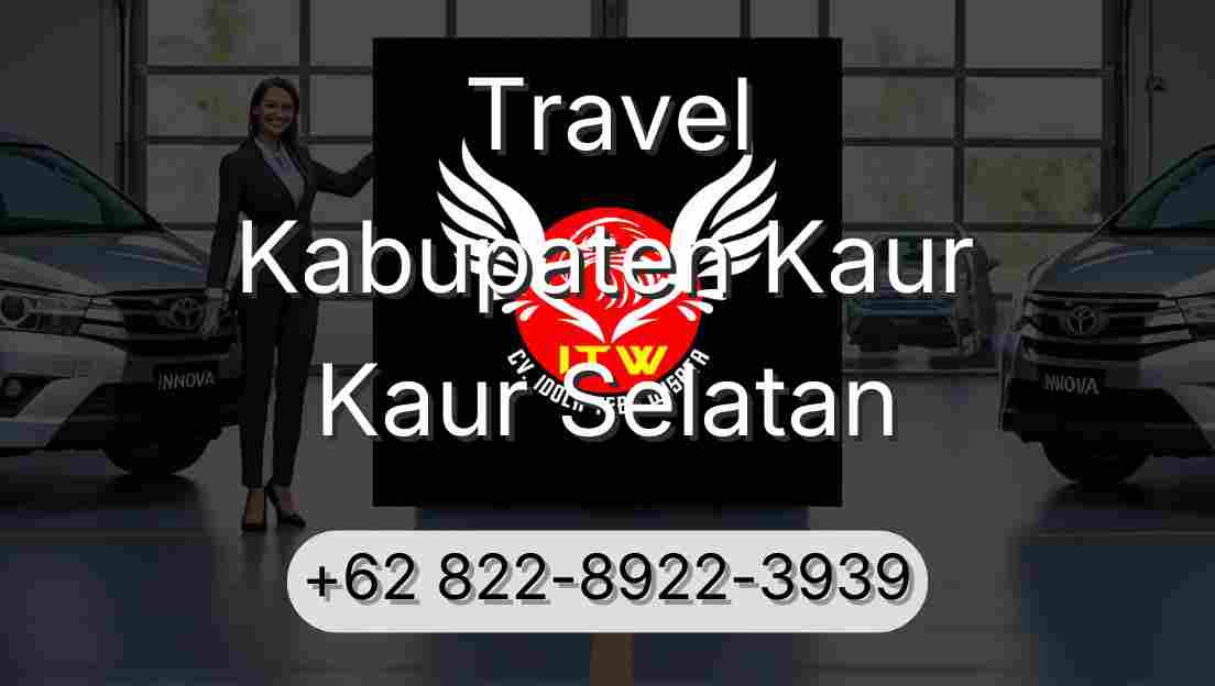 Travel Kabupaten Kaur Kaur Selatan