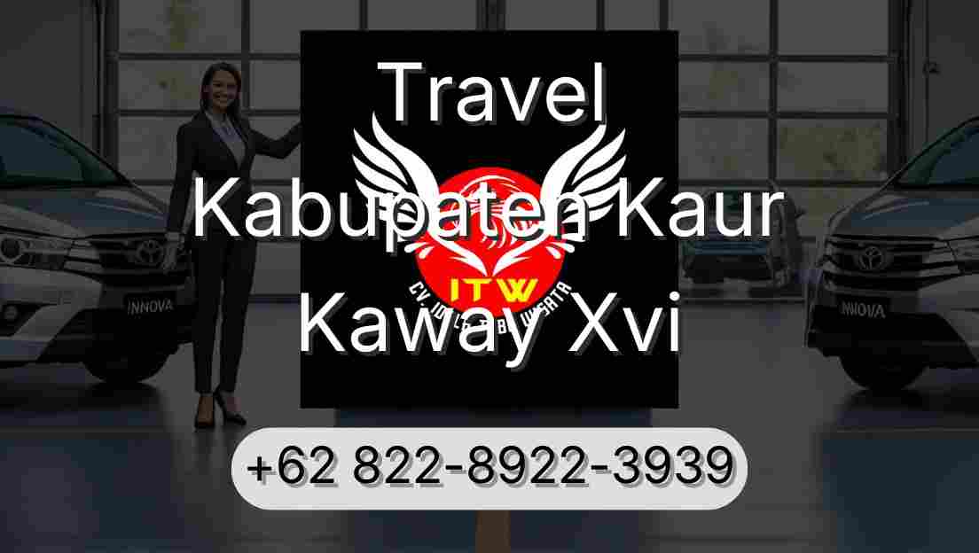 Travel Kabupaten Kaur Kaway Xvi