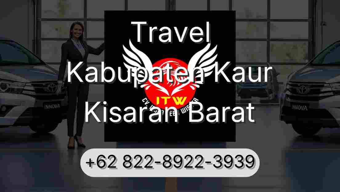 Travel Kabupaten Kaur Kisaran Barat