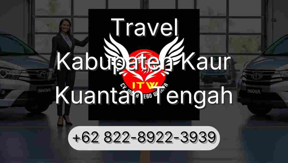 Travel Kabupaten Kaur Kuantan Tengah