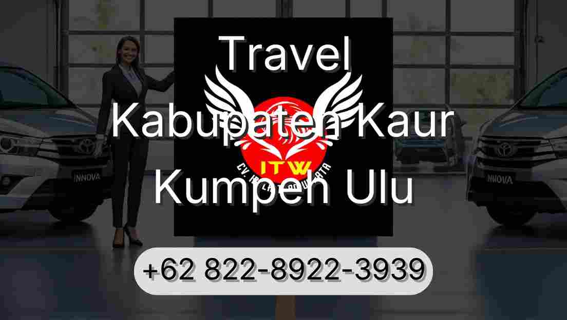 Travel Kabupaten Kaur Kumpeh Ulu