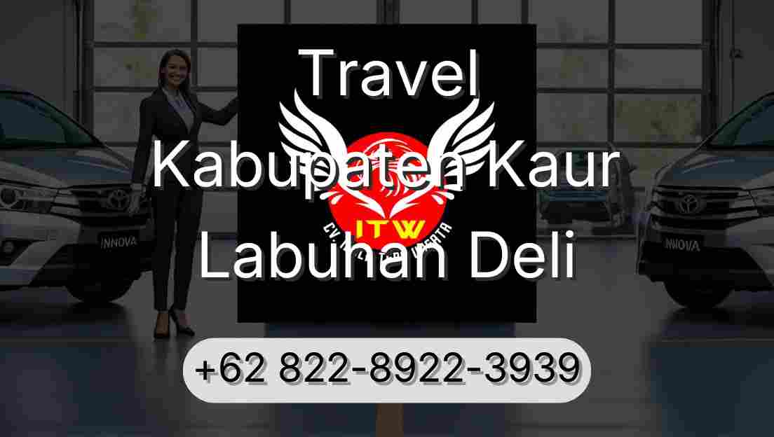 Travel Kabupaten Kaur Labuhan Deli