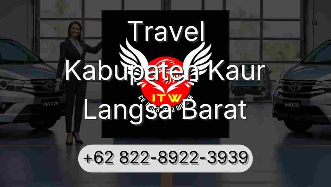 Travel Kabupaten Kaur Langsa Barat