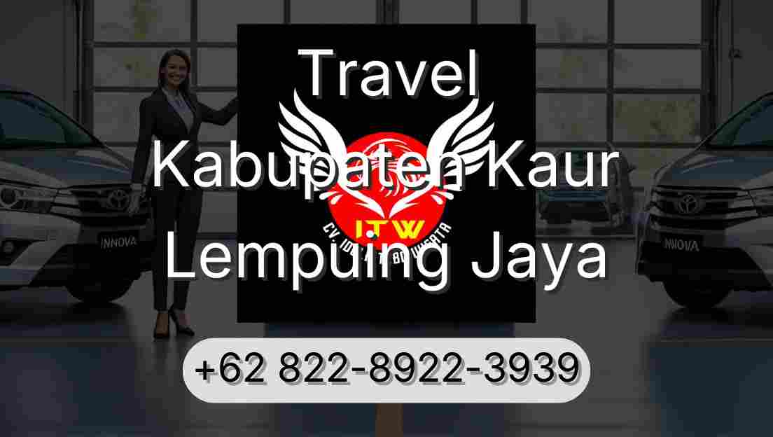 Travel Kabupaten Kaur Lempuing Jaya