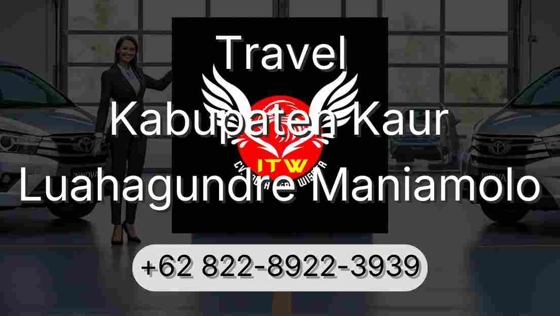 Travel Kabupaten Kaur Luahagundre Maniamolo
