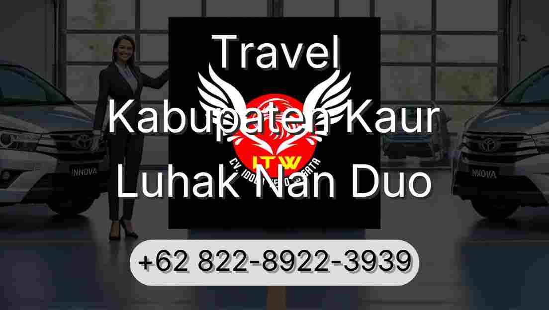 Travel Kabupaten Kaur Luhak Nan Duo