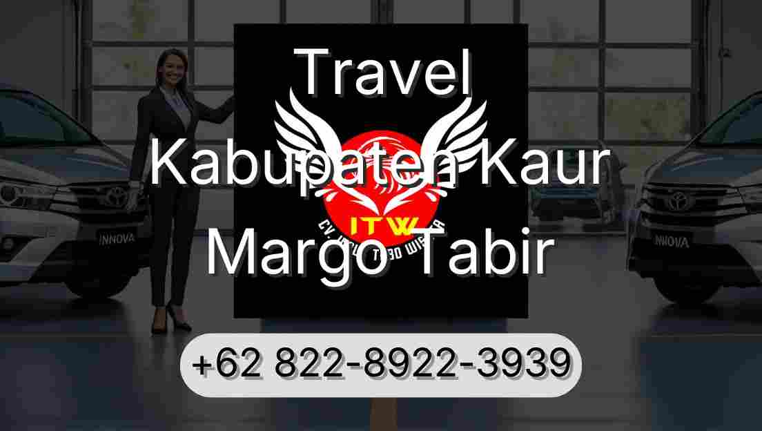 Travel Kabupaten Kaur Margo Tabir