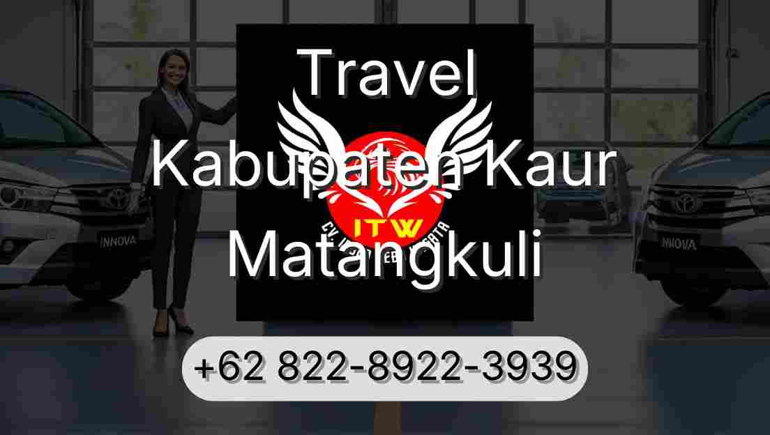Travel Kabupaten Kaur Matangkuli