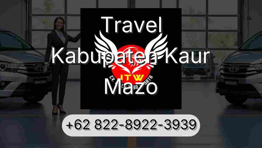 Travel Kabupaten Kaur Mazo