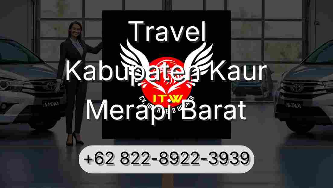 Travel Kabupaten Kaur Merapi Barat