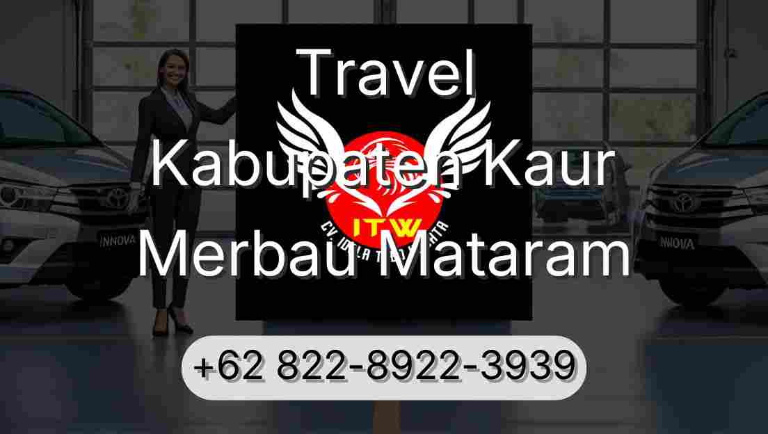 Travel Kabupaten Kaur Merbau Mataram