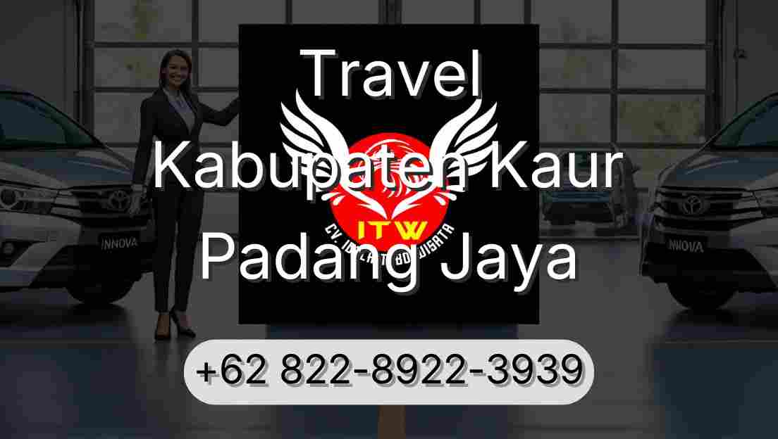 Travel Kabupaten Kaur Padang Jaya