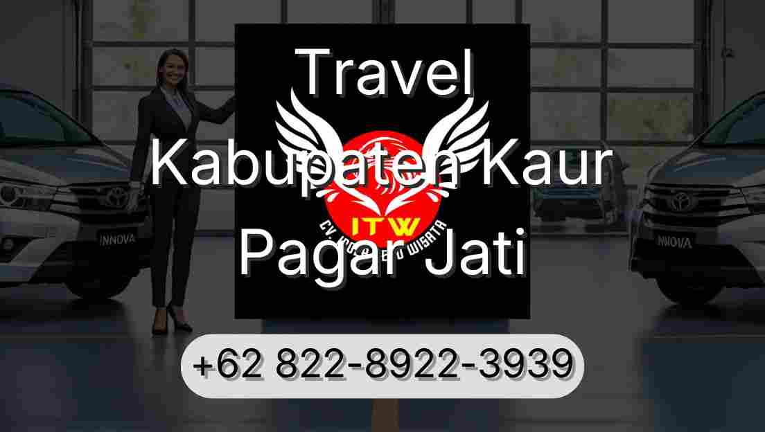 Travel Kabupaten Kaur Pagar Jati