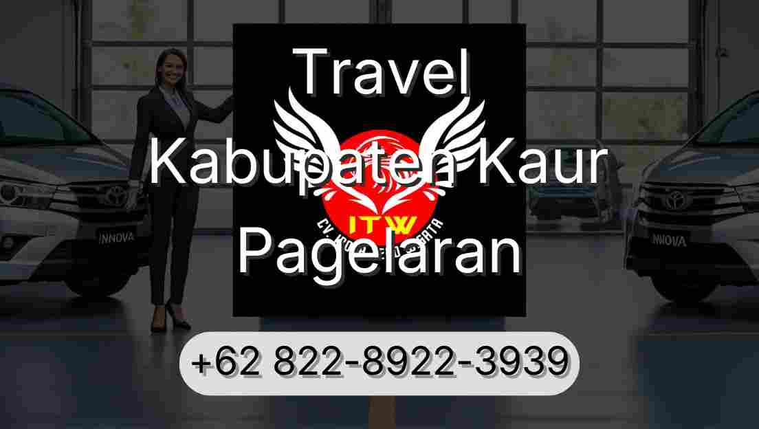 Travel Kabupaten Kaur Pagelaran