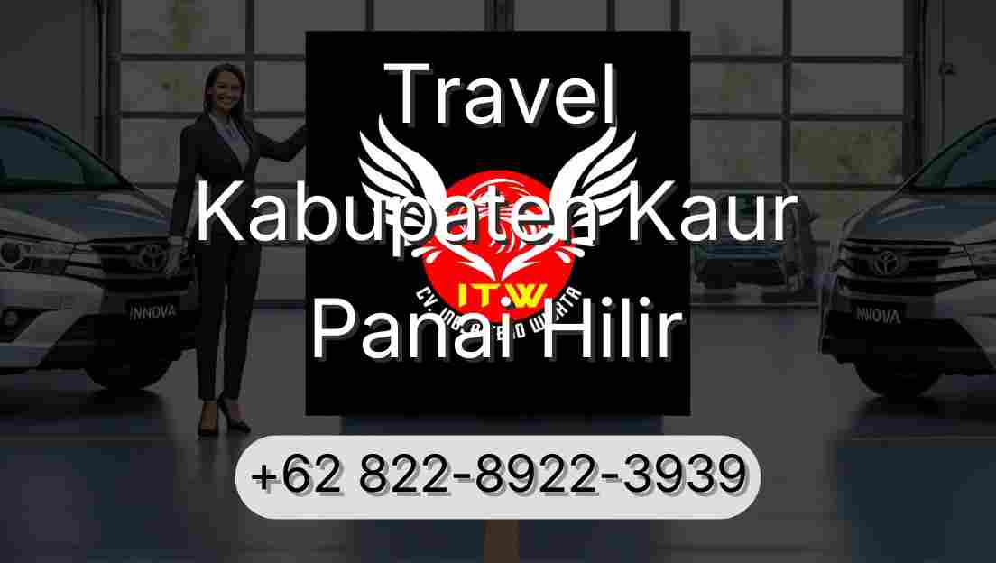 Travel Kabupaten Kaur Panai Hilir