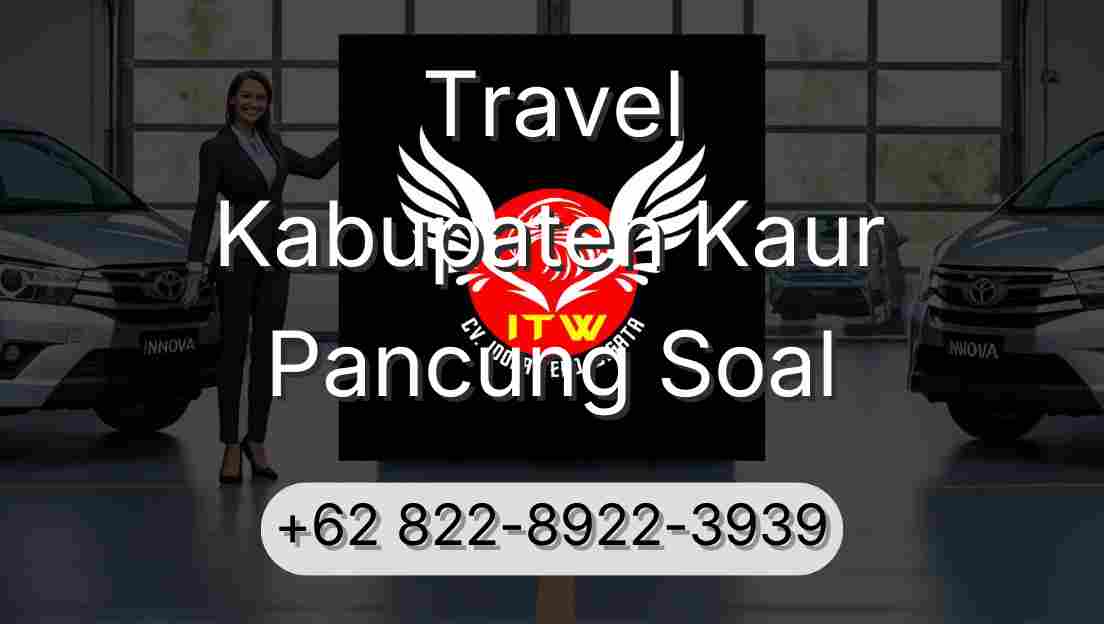 Travel Kabupaten Kaur Pancung Soal