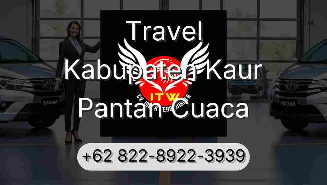 Travel Kabupaten Kaur Pantan Cuaca