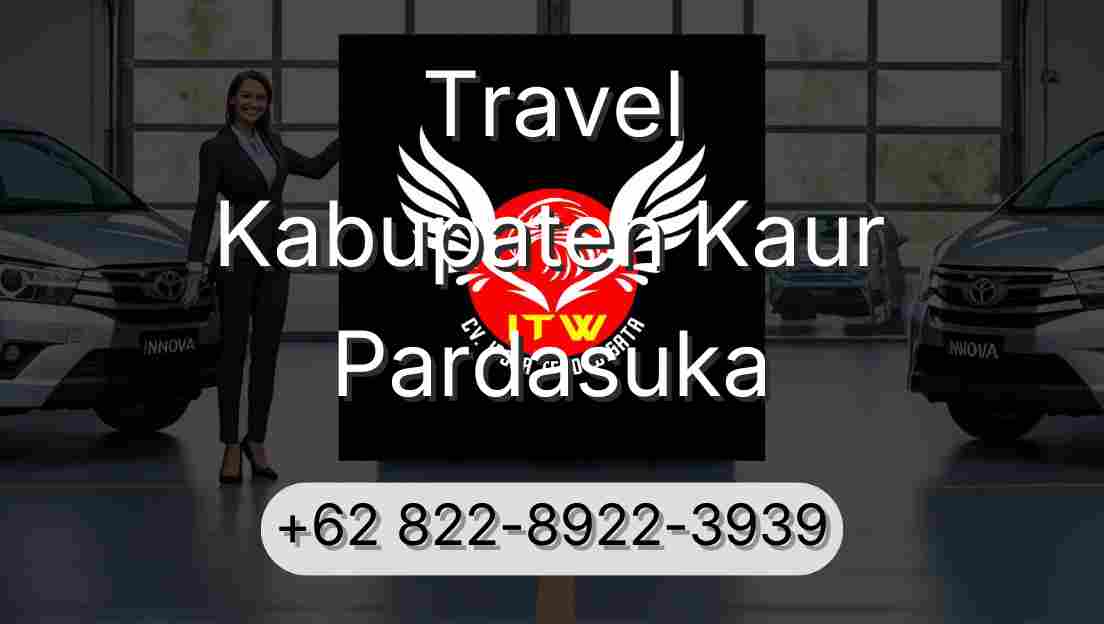 Travel Kabupaten Kaur Pardasuka