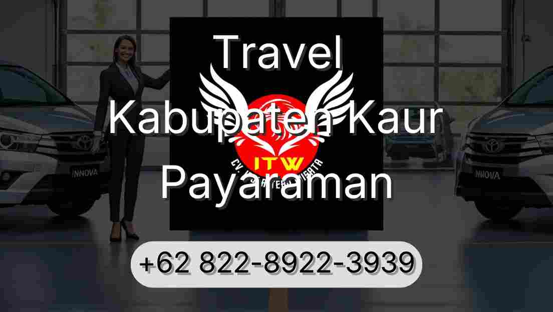 Travel Kabupaten Kaur Payaraman