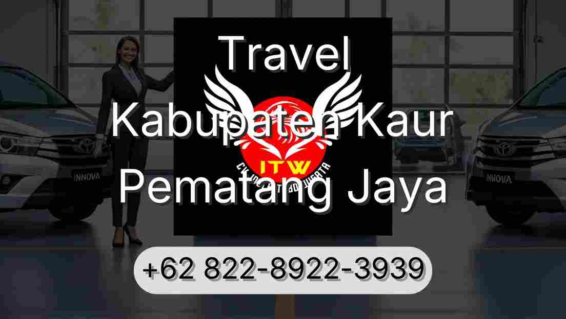 Travel Kabupaten Kaur Pematang Jaya