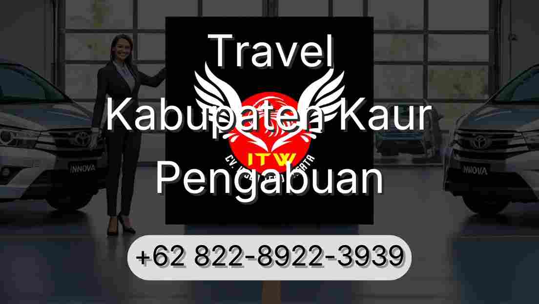 Travel Kabupaten Kaur Pengabuan