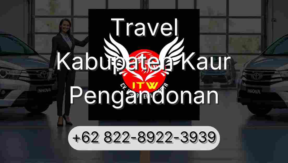 Travel Kabupaten Kaur Pengandonan