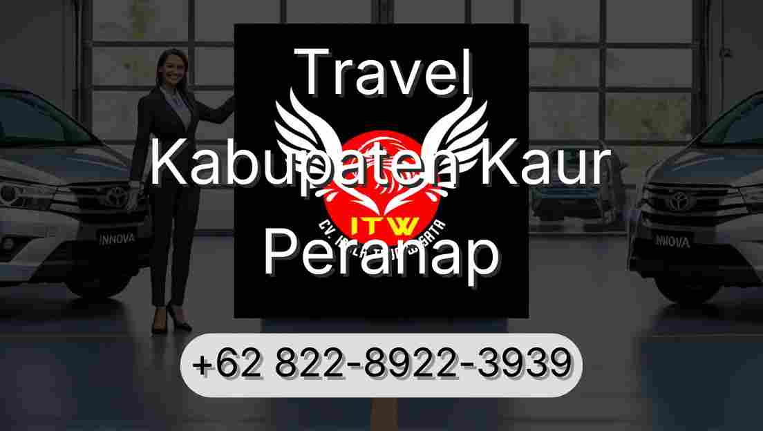 Travel Kabupaten Kaur Peranap