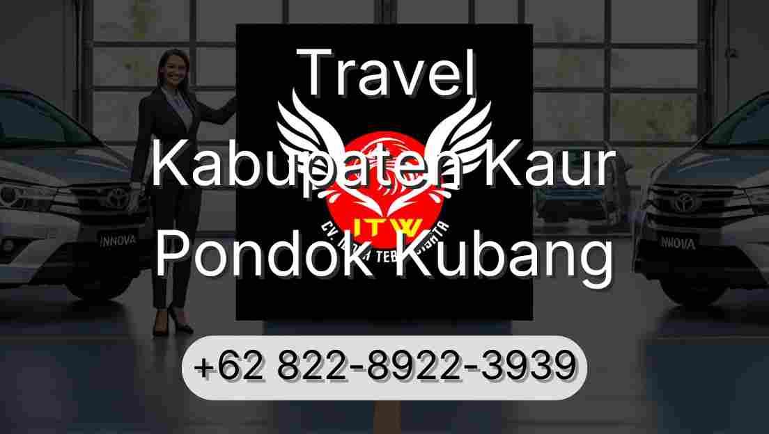 Travel Kabupaten Kaur Pondok Kubang
