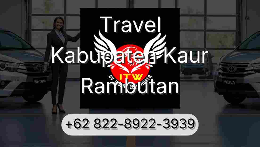 Travel Kabupaten Kaur Rambutan