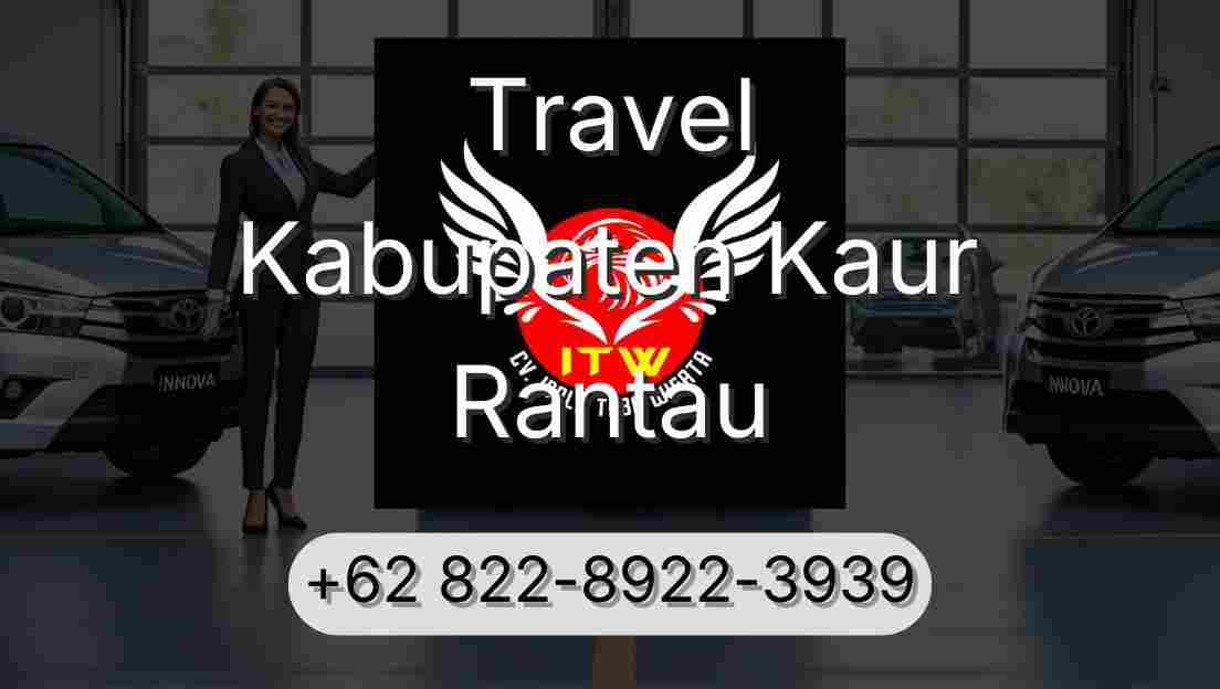 Travel Kabupaten Kaur Rantau