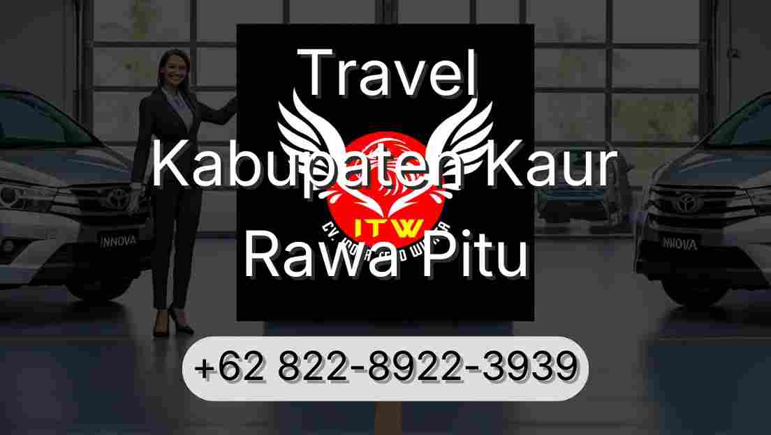 Travel Kabupaten Kaur Rawa Pitu