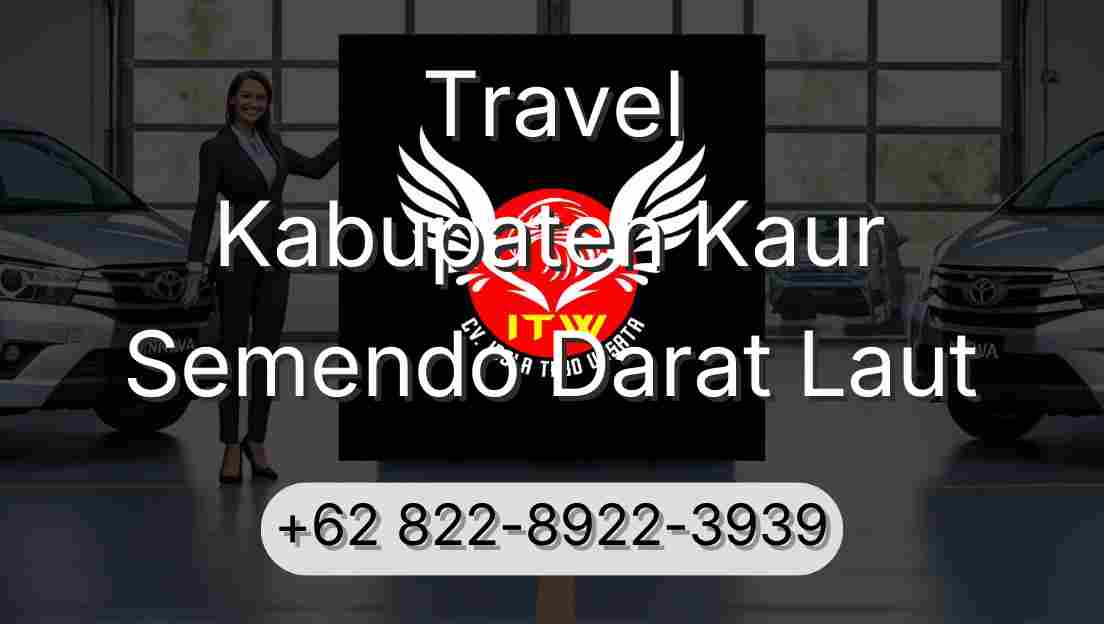 Travel Kabupaten Kaur Semendo Darat Laut
