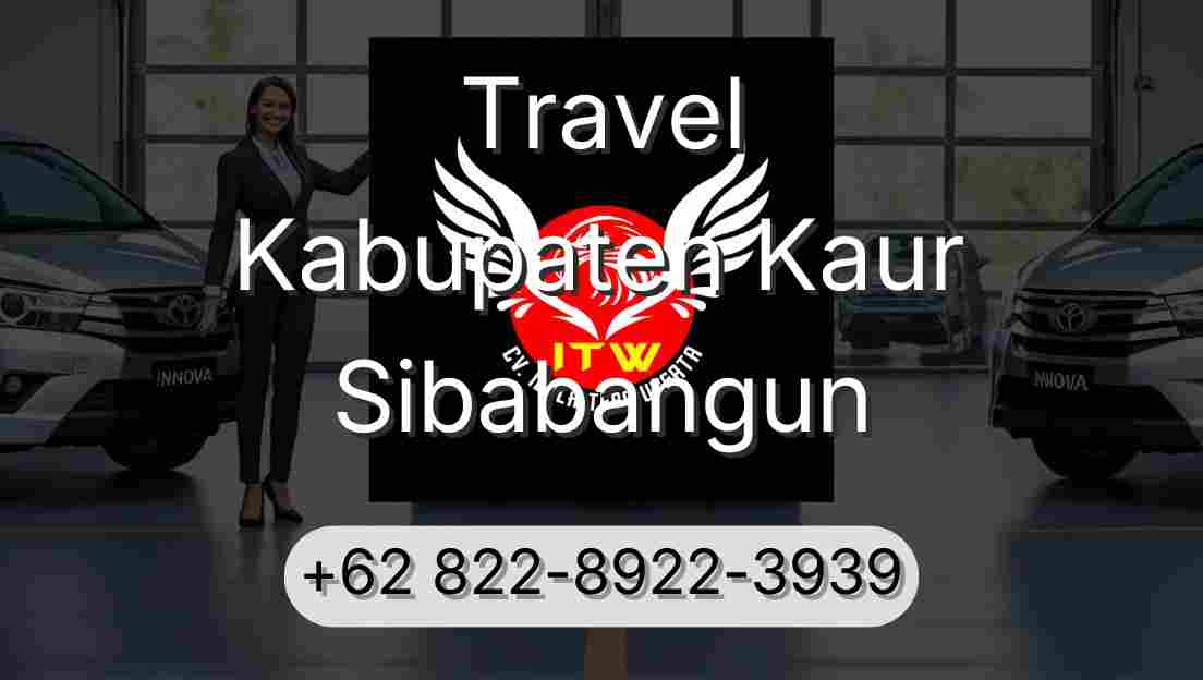 Travel Kabupaten Kaur Sibabangun
