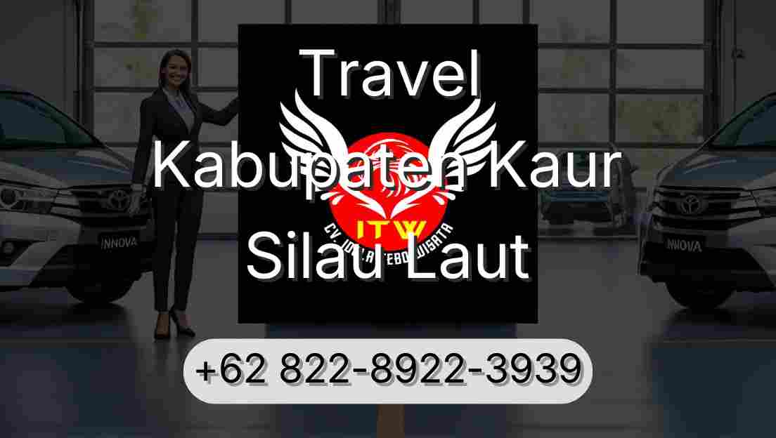 Travel Kabupaten Kaur Silau Laut