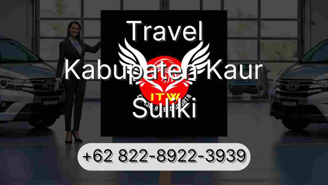 Travel Kabupaten Kaur Suliki